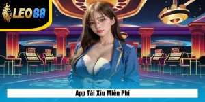 App Tài Xỉu Miễn Phí