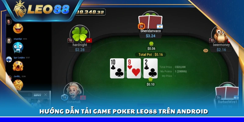 Tải game poker Leo88 – Cài đặt nhanh chóng trên Android và iOS 3 Hướng dẫn tải game Poker Leo88 trên Android