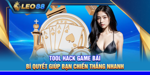Tool hack game bài – Bí quyết giúp bạn chiến thắng nhanh